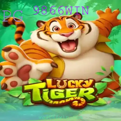 Descubra o Emocionante Mundo de LuckyTiger: Regras e Estratégias para Ganhar com 9866WIN